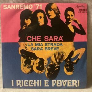 I Ricchi E Poveri - Che Sarà 7" 45 ULTRASONIC CLEAN! EXCELLENT! Picture Sleeve!